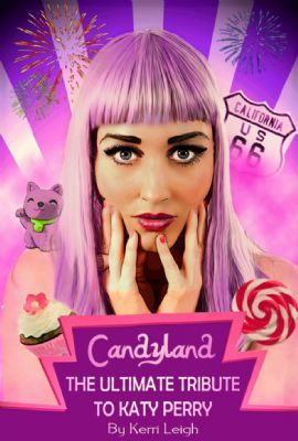 Candyland - Katy Perry Tribute Show